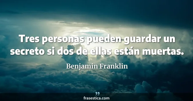 Cita de Benjamin Franklin