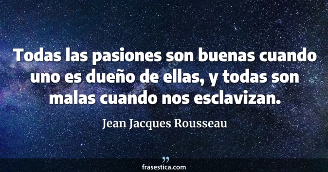 Cita de Jean Jacques Rousseau