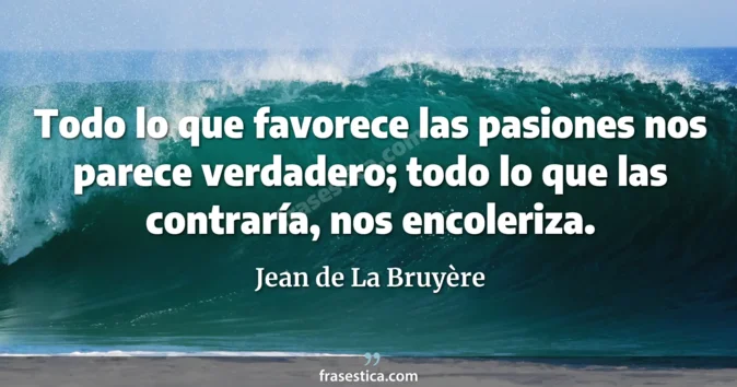 Cita de Jean de La Bruyère