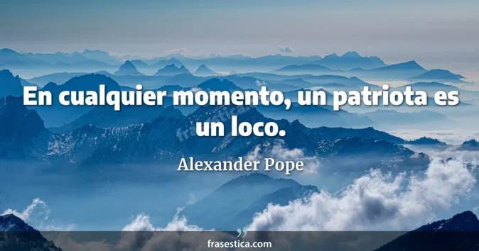 Cita de Alexander Pope