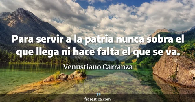 Cita de Venustiano Carranza