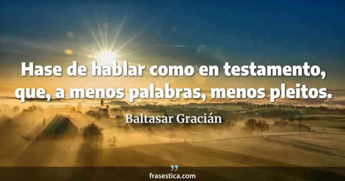 Cita de Baltasar Gracián