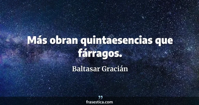 Cita de Baltasar Gracián