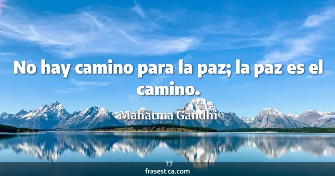 Cita de Mahatma Gandhi