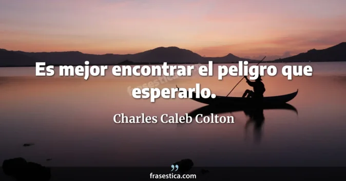 Cita de Charles Caleb Colton