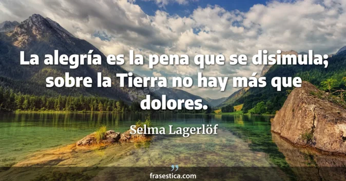 Cita de Selma Lagerlöf