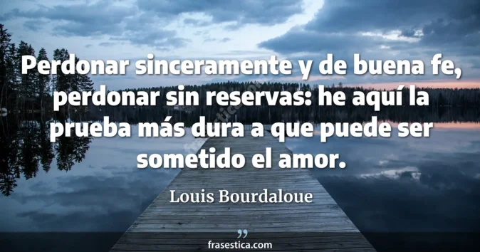 Cita de Louis Bourdaloue