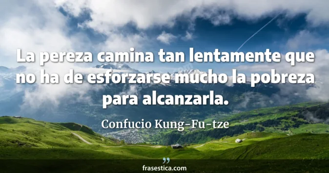 Cita de Confucio Kung-Fu-tze