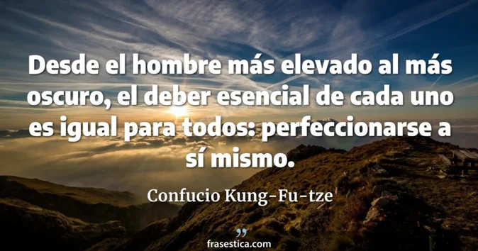 Cita de Confucio Kung-Fu-tze