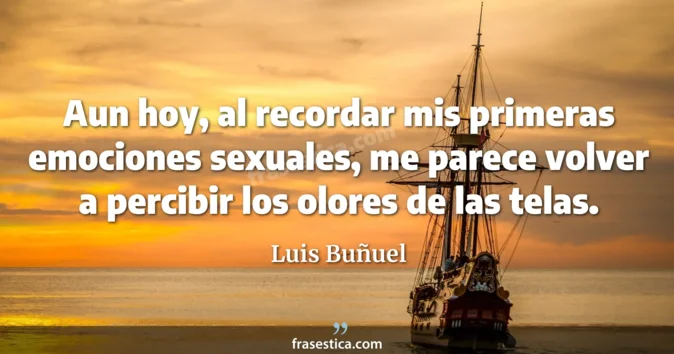 Cita de Luis Buñuel