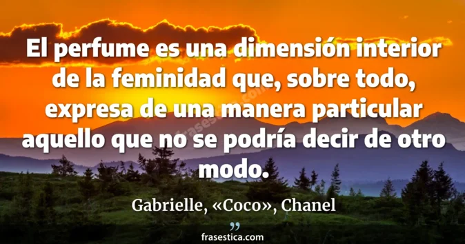 Cita de Gabrielle, «Coco», Chanel
