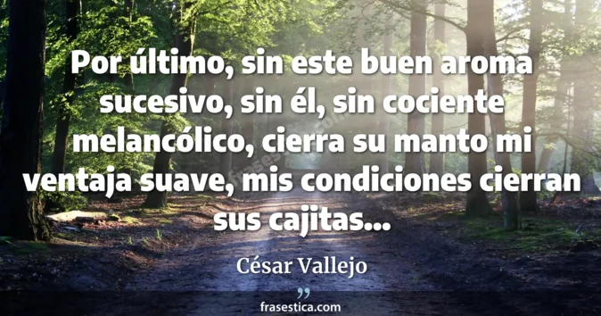 Cita de César Vallejo