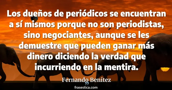 Cita de Fernando Benítez