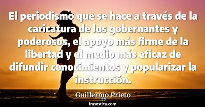 Cita de Guillermo Prieto