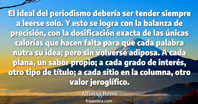 Cita de Alfonso Reyes