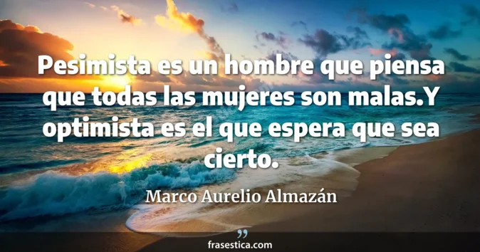 Cita de Marco Aurelio Almazán