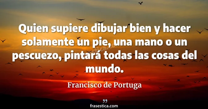 Cita de Francisco de Portuga