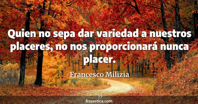 Cita de Francesco Milizia