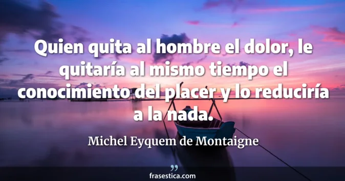Cita de Michel Eyquem de Montaigne