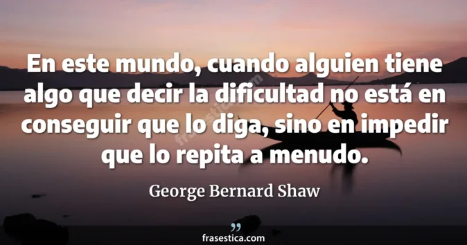 Cita de George Bernard Shaw