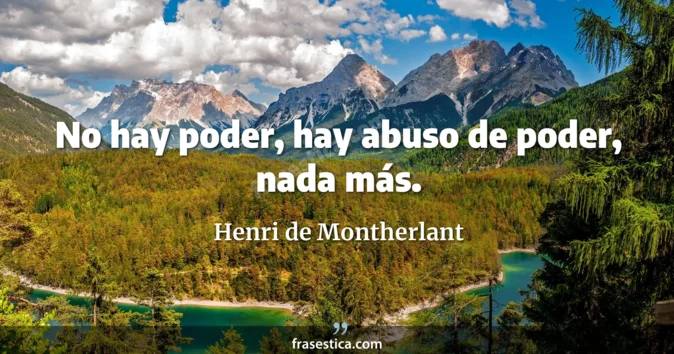 Cita de Henri de Montherlant