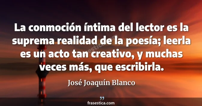 Cita de José Joaquín Blanco