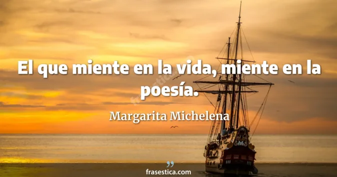 Cita de Margarita Michelena