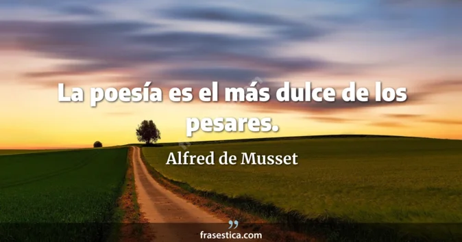 Cita de Alfred de Musset