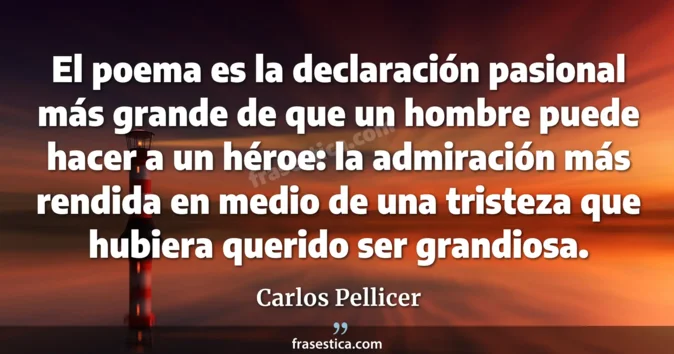 Cita de Carlos Pellicer