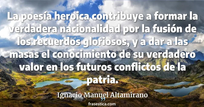 Cita de Ignacio Manuel Altamirano