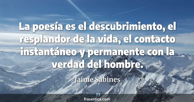 Cita de Jaime Sabines