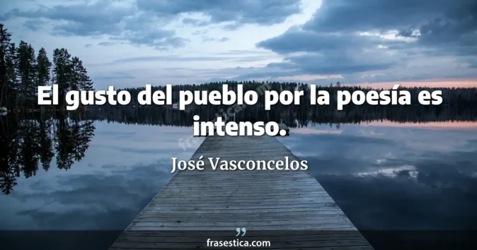 Cita de José Vasconcelos