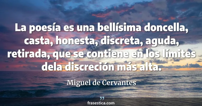 Cita de Miguel de Cervantes