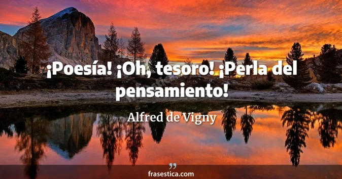 Cita de Alfred de Vigny