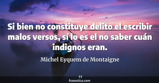 Cita de Michel Eyquem de Montaigne