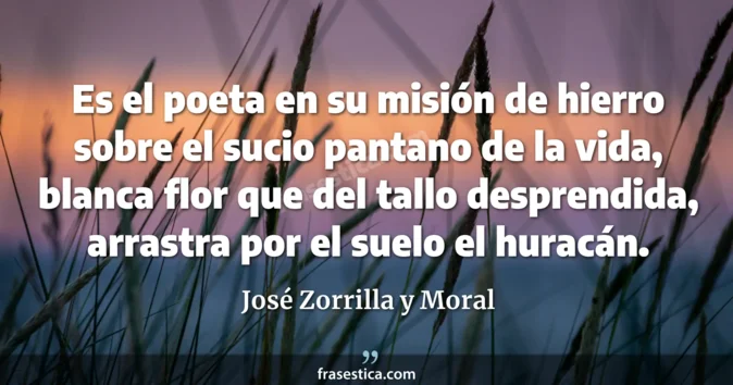 Cita de José Zorrilla y Moral