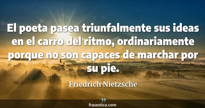 Cita de Friedrich Nietzsche