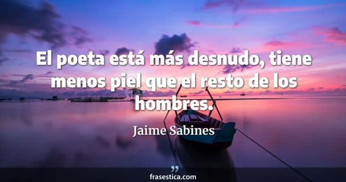 Cita de Jaime Sabines