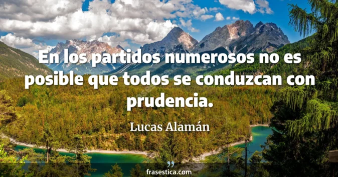 Cita de Lucas Alamán