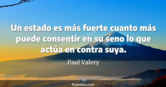 Cita de Paul Valery