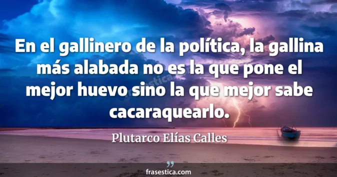 Cita de Plutarco Elías Calles
