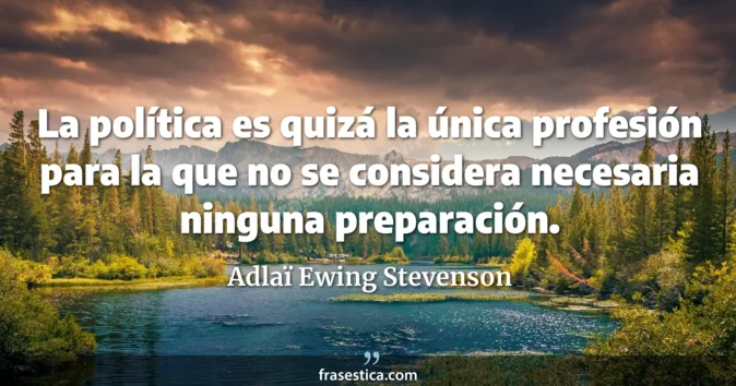 Cita de Adlaï Ewing Stevenson