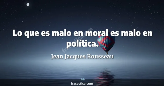 Cita de Jean Jacques Rousseau