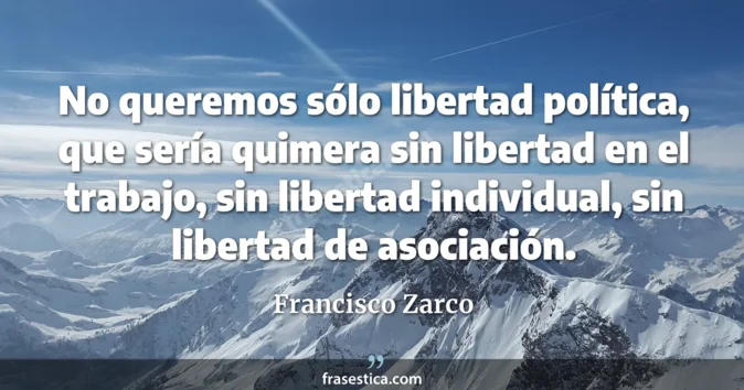 Cita de Francisco Zarco