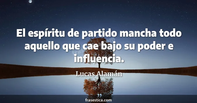 Cita de Lucas Alamán