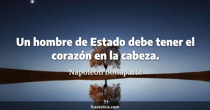 Cita de Napoleón Bonaparte