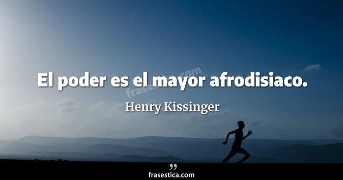 Cita de Henry Kissinger