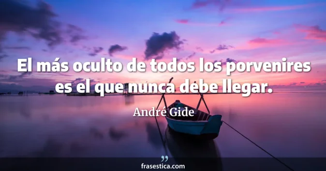 Cita de André Gide