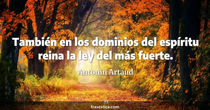 Cita de Antonin Artaud
