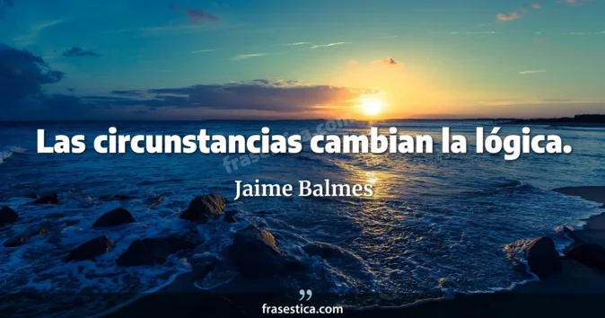 Cita de Jaime Balmes